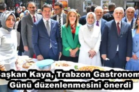 baskan_kaya_trabzon_gastronomi_gunu_duzenlenmesini_onerdi_h47520_8566f