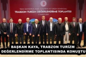 baskan_kaya_trabzon_turizm_degerlendirme_toplantisinda_konustu_h53100_23bb0
