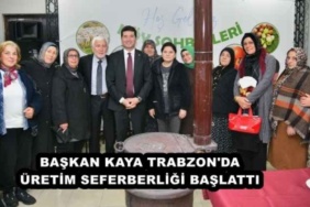 baskan_kaya_trabzonda_uretim_seferberligi_baslatti_h50127_76919