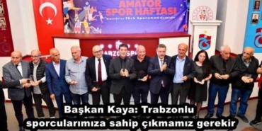 baskan_kaya_trabzonlu_sporcularimiza_sahip_cikmamiz_gerekir_h49478_2a5d8