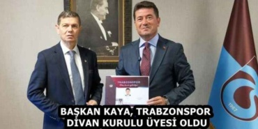 baskan_kaya_trabzonspor_divan_kurulu_uyesi_oldu_h59488_710ca