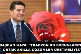baskan_kaya_trabzonun_sorunlarina_ortak_akilla_cozumler_uretmeliyiz_h54874_bfdcb