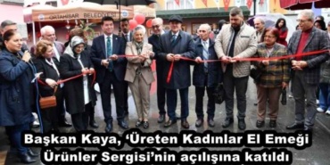 baskan_kaya_ureten_kadinlar_el_emegi_urunler_sergisinin_acilisina_katildi_h49679_d69f2