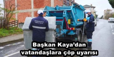baskan_kayadan_vatandaslara_cop_uyarisi_h48416_2b7e8