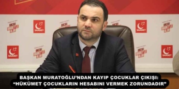 baskan_muratoglundan_kayip_cocuklar_cikisi_hukumet_cocuklarin_hesabini_vermek_zorundadir_h56911_ffd13