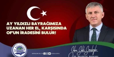 baskan_sarialioglu_ndan_oflulara_bayrak_cagrisi_of_ta_evler_is_yerleri_ay_yildizla_donaniyor_of_belediye_binasi_ay_yildizla_donatildi_h56597_60cc0