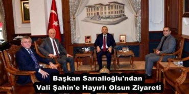 baskan_sarialioglu_ndan_vali_sahin_e_hayirli_olsun_ziyareti_h56522_f08ea