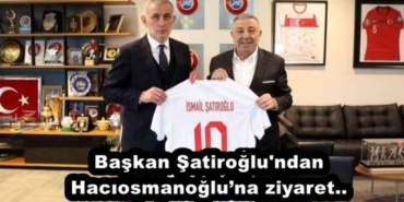 baskan_satiroglu_ndan_haciosmanogluna_ziyaret_h51534_682fc
