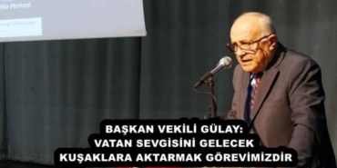 baskan_vekili_gulay_vatan_sevgisini_gelecek_kusaklara_aktarmak_gorevimizdir_h55621_4260f