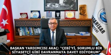 baskan_yardimcisi_akac_cebiyi_sorumlu_bir_siyasetci_gibi_davranmaya_davet_ediyorum_h59507_a8dc3