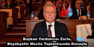 baskan_yardimcisi_zorlu_buyuksehir_meclis_toplantisinda_konustu_h47360_253a1