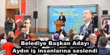belediye_baskan_adayi_aydin_is_insanlarina_seslendi_h45809_ae8a6