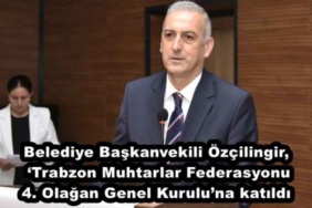 belediye_baskanvekili_ozcilingir_trabzon_muhtarlar_federasyonu_4_olagan_genel_kuruluna_katildi_h47792_01af0