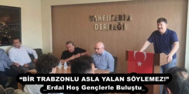 bir_trabzonlu_asla_yalan_soylemez_erdal_hos_genclerle_bulustu_h53239_5e3da