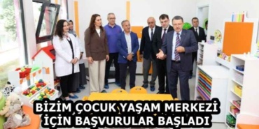bizim_cocuk_yasam_merkezi_icin_basvurular_basladi_h58912_7e17a