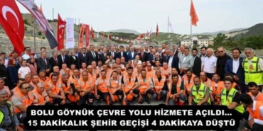 bolu_goynuk_cevre_yolu_hizmete_acildi15_dakikalik_sehir_gecisi_4_dakikaya_dustu_h53234_002b0