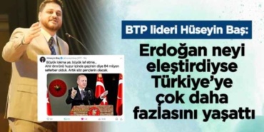 btp_lideri_huseyin_bas_erdogan_neyi_elestirdiyse_turkiyeye_cok_daha_fazlasini_yasatti_h46455_96e13
