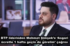 btp_liderinden_mehmet_simseke_asgari_ucretle_1_hafta_gecin_de_gorelim_cagrisi_h48210_1de51