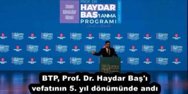 btp_prof_dr_haydar_bas_i_vefatinin_5_yil_donumunde_andi_h52574_c4f55