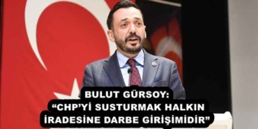 bulut_gursoy_chpyi_susturmak_halkin_iradesine_darbe_girisimidir_h53878_62ded