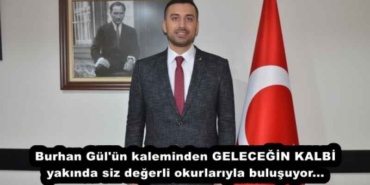burhan_gul_un_kaleminden_gelecegin_kalbi_yakinda_siz_degerli_okurlariyla_bulusuyor_h54988_222dc