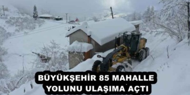 buyuksehir_85_mahalle_yolunu_ulasima_acti_h51695_e0cb4