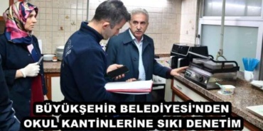 buyuksehir_belediyesi_nden_okul_kantinlerine_siki_denetim_h49649_add95