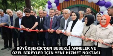 buyuksehir_den_bebekli_anneler_ve_ozel_bireyler_icin_yeni_hizmet_noktasi_h58995_4b0ce