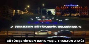 buyuksehir_den_daha_yesil_trabzon_atagi_h56791_09cc6