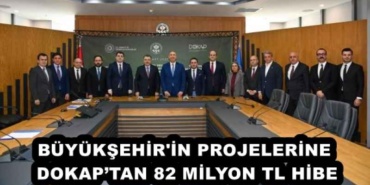 buyuksehir_in_projelerine_dokaptan_82_milyon_tl_hibe_h52140_2a608