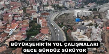 buyuksehir_in_yol_calismalari_gece_gunduz_suruyor_h56063_e2376
