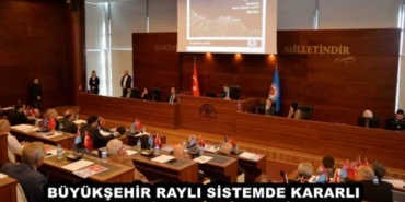 buyuksehir_rayli_sistemde_kararli_h47357_c82a4
