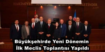 buyuksehirde_yeni_donemin_ilk_meclis_toplantisi_yapildi_h46981_137cf