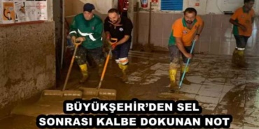 buyuksehirden_sel_sonrasi_kalbe_dokunan_not_h49153_57c32