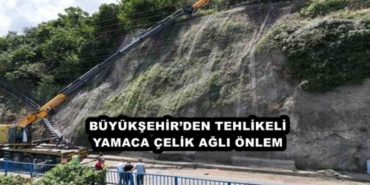 buyuksehirden_tehlikeli_yamaca_celik_agli_onlem_h48065_c6b1c
