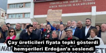 cay_ureticileri_fiyata_tepki_gosterdi_hemserileri_erdogana_seslendi_h53020_999d9
