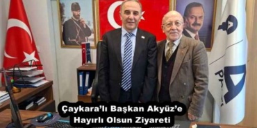 caykarali_baskan_akyuze_hayirli_olsun_ziyareti_h56256_90164
