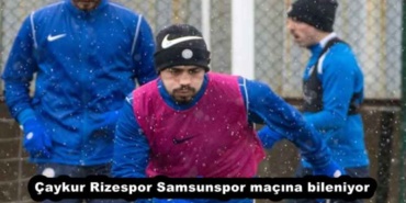 caykur_rizespor_samsunspor_macina_bileniyor_h51670_e32e6