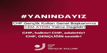 chp_genclik_kollari_genel_baskanimiz_cem_aydin_yalniz_degildir_h51162_a399c