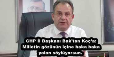 chp_il_baskani_baktan_koca_milletin_gozunun_icine_baka_baka_yalan_soyluyorsun_h52460_7c817