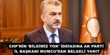 chp_nin_bilgimiz_yok_iddiasina_ak_parti_il_baskani_mumcudan_belgeli_yanit_h56994_8cee3