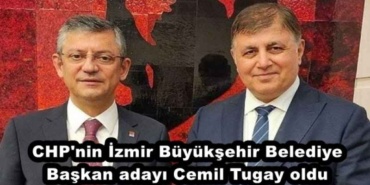 chp_nin_izmir_buyuksehir_belediye_baskan_adayi_cemil_tugay_oldu_h45605_86b16