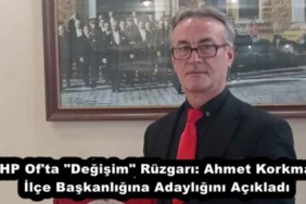 chp_of_ta_degisim_ruzgari_ahmet_korkmaz_ilce_baskanligina_adayligini_acikladi_h54612_083f3
