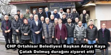 chp_ortahisar_belediyesi_baskan_adayi_kaya_catak_dolmus_duragini_ziyaret_etti_h45518_5f166