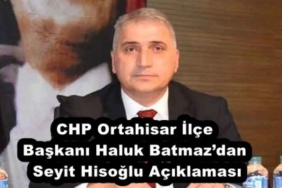 chp_ortahisar_ilce_baskani_haluk_batmazdan_seyit_hisoglu_aciklamasi_h55015_cb4ad