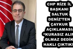 chp_rize_il_baskani_saltuk_denizten_caykur_aciklamasi_kurasiz_alim_olmaz_dedik_hakli_ciktik_h52877_ca484