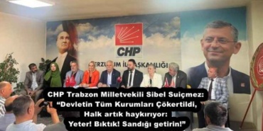 chp_trabzon_milletvekili_sibel_suicmez_devletin_tum_kurumlari_cokertildi_halk_artik_haykiriyor_yeter_biktik_sandigi_getirin_h54238_f9b6c