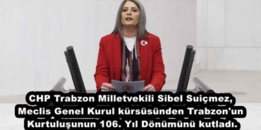 chp_trabzon_milletvekili_sibel_suicmez_meclis_genel_kurul_kursusunden_trabzon_un_kurtulusunun_106_yil_donumunu_kutladi_h45957_14b65