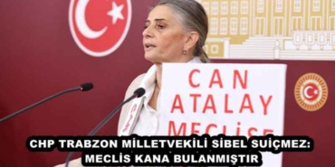 chp_trabzon_milletvekili_sibel_suicmez_meclis_kana_bulanmistir_h48651_e7a38