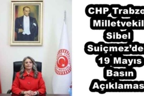chp_trabzon_milletvekili_sibel_suicmezden_19_mayis_basin_aciklamasi_h53113_bfb06